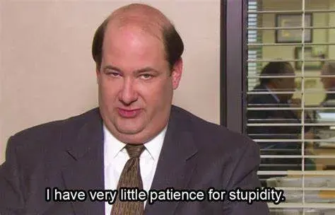 Kevin&#x27;s patience for stupidity